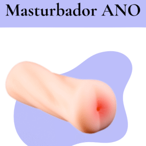 Masturbador Ano Pasion